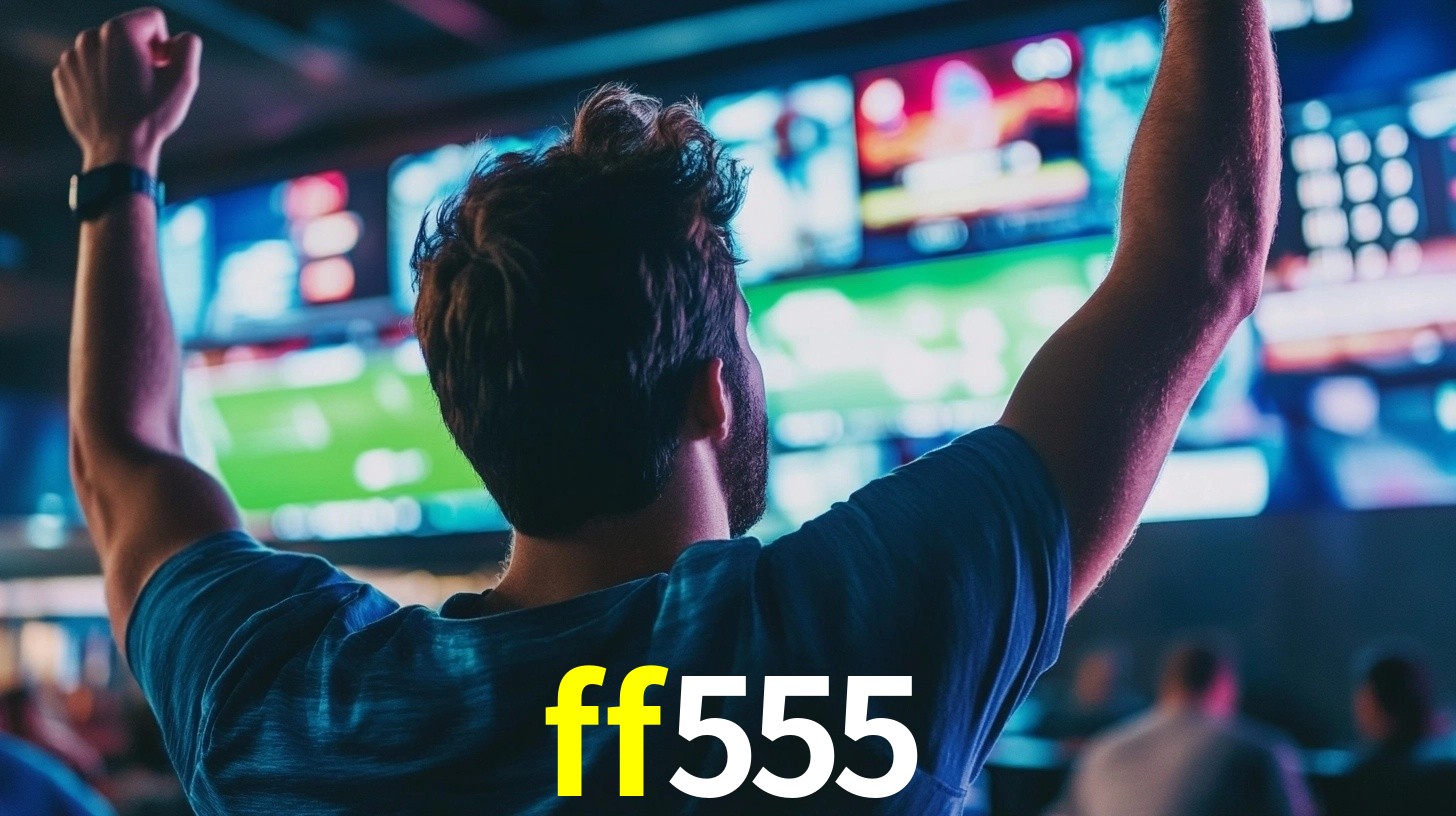 ff555 - Cassino Aposta Máxima - ff555.com