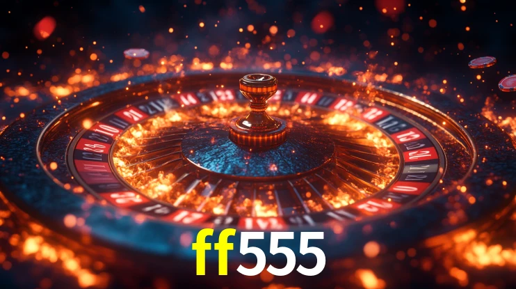Explore as vantagens do ff555: serviço profissional e confiabilidade