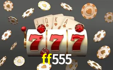 Live Casino ff555